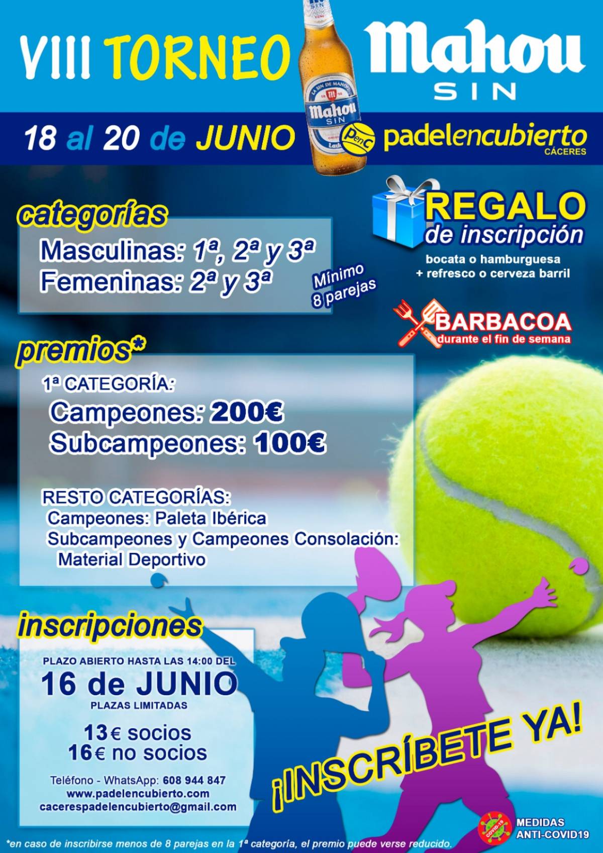 VIII TORNEO MAHOU SIN DEL 18 AL 20 DE JUNIO 