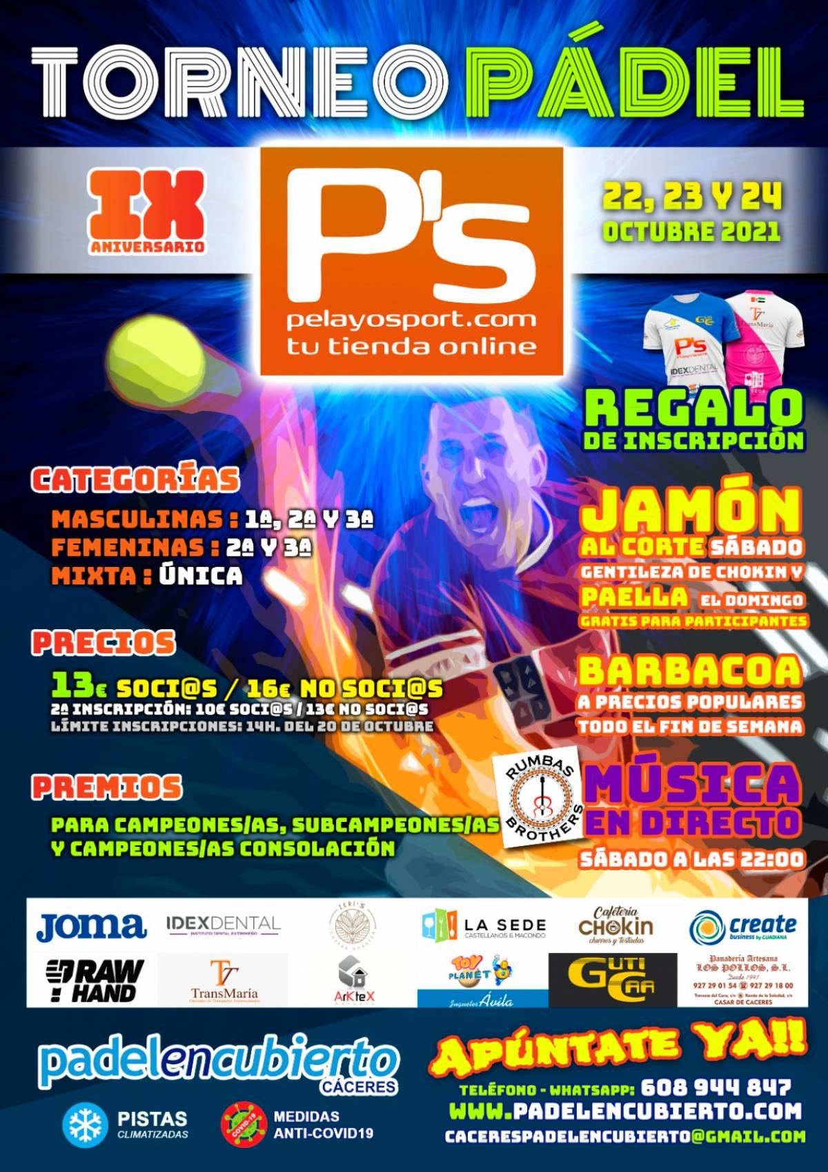 Torneo 9º Aniversario Padelencubierto Caceres - Pelayos’Port (22-23 y 24/10)