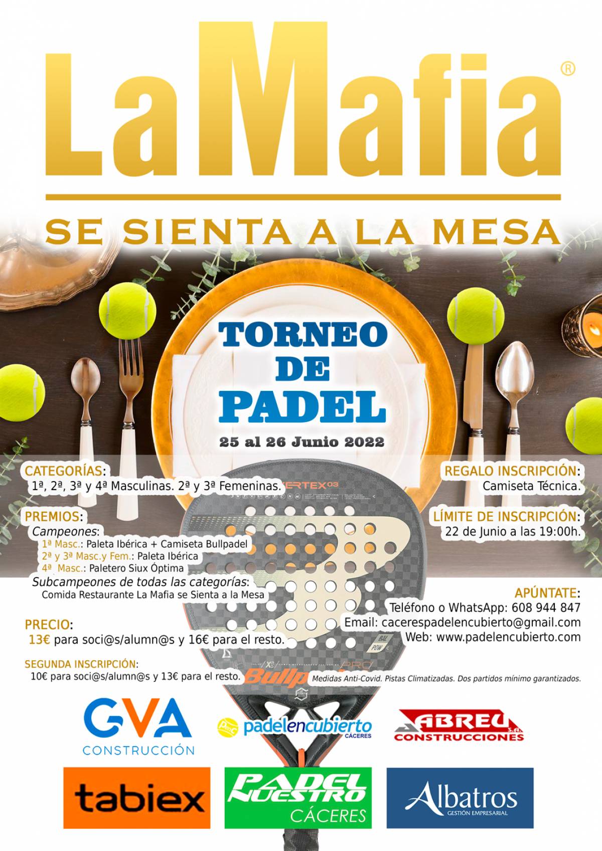 TORNEO LA MAFIA SE SIENTA A LA MESA 25-26 DE JUNIO