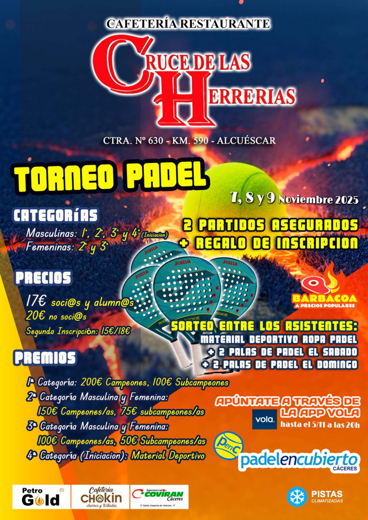 TORNEO CAFETERIA-RESTAURANTE CRUCE DE LAS HERRERIAS - PADELENCUBIERTO CACERES DEL 07 AL 09 DE NOVIEMBRE.